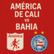 America de Cali vs Bahia